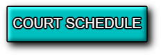 Court Schedule
